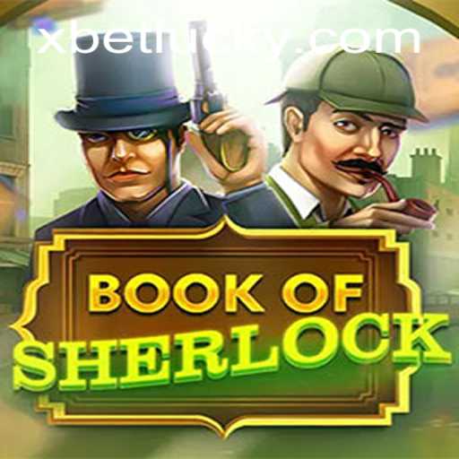 Dive into the World of BookOfSherlock: An xbet Gaming Adventure